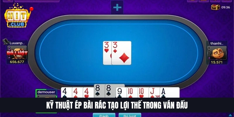 Kỹ thuật &eacute;p b&agrave;i r&aacute;c tạo lợi thế trong v&aacute;n đấu