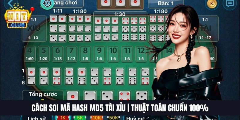 Cách Soi Mã Hash MD5 Tài Xỉu | Thuật Toán Chuẩn 100%